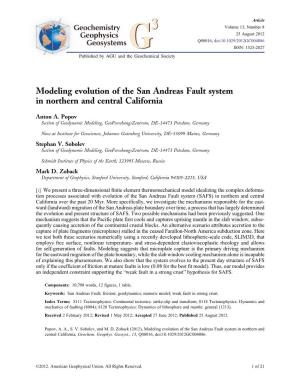 Modeling Evolution of the San Andreas Fault System in Northern and Central California