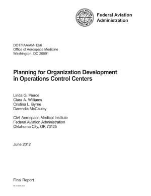Planning for Organization Development in Operations Control Centers