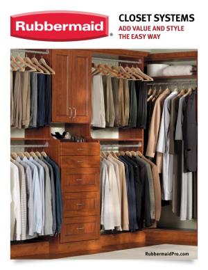 Closet Systems Add Value and Style the Easy Way