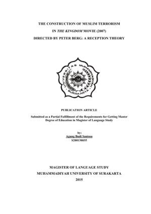 The Construction of Muslim Terrorism in the Kingdom Movie (2007) Directed by Peter Berg: a Reception Theory Magister of Language