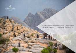 Welcome to Anantara Al Jabal Al Akhdar Resort a Guide to Etiquette, Climate and Transportation