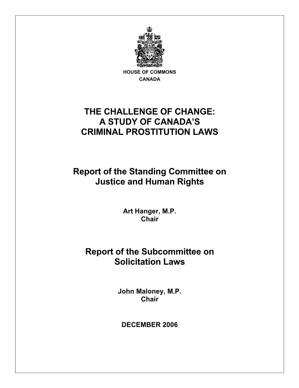 A STUDY of CANADA's CRIMINAL PROSTITUTION LAWS Report