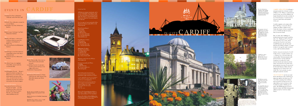 CARDIFF, CAPITAL of WALES Is Europe’S EVENTS in Magnificent White Portland CARDIFF Stone, Boasts an Elaborate Youngest Capital City