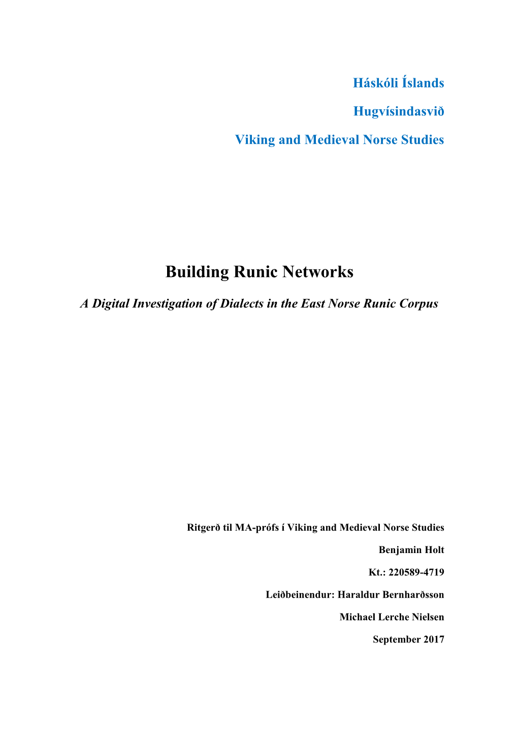 Building Runic Networks