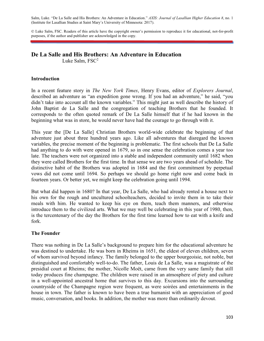 De La Salle and His Brothers: an Adventure in Education.” AXIS: Journal of Lasallian Higher Education 8, No