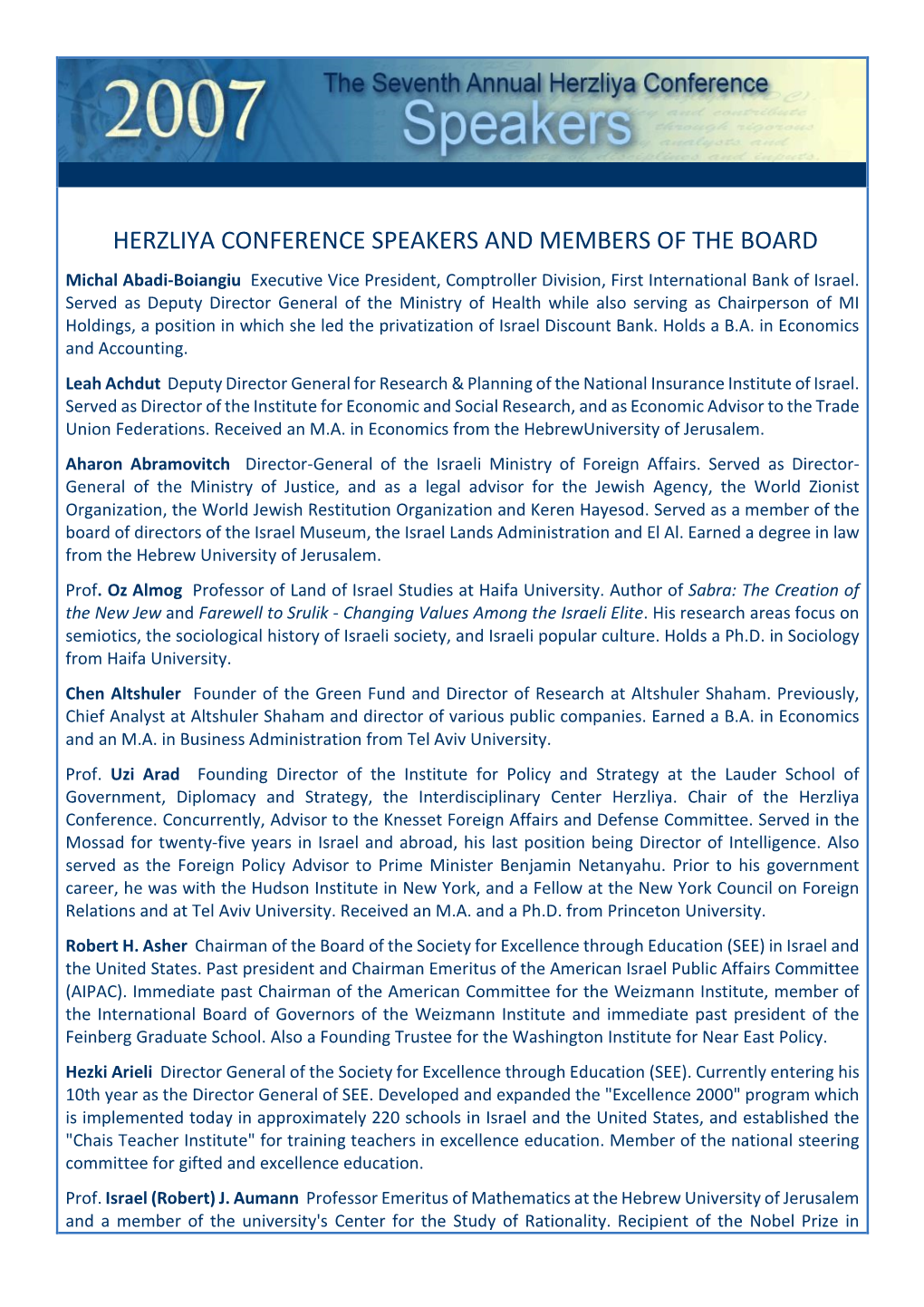 HERZLIYA CONFERENCE SPEAKERS and MEMBERS of the BOARD Michal Abadi-Boiangiu Executive Vice President, Comptroller Division, First International Bank of Israel