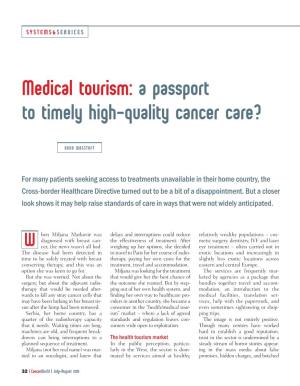 Medical Tourism: a Passport to Timely High-Quality Cancer Care?