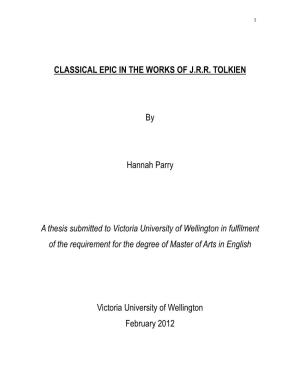 CLASSICAL EPIC in the WORKS of J.R.R. TOLKIEN by Hannah Parry