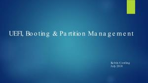 UEFI, Booting & Partition Management