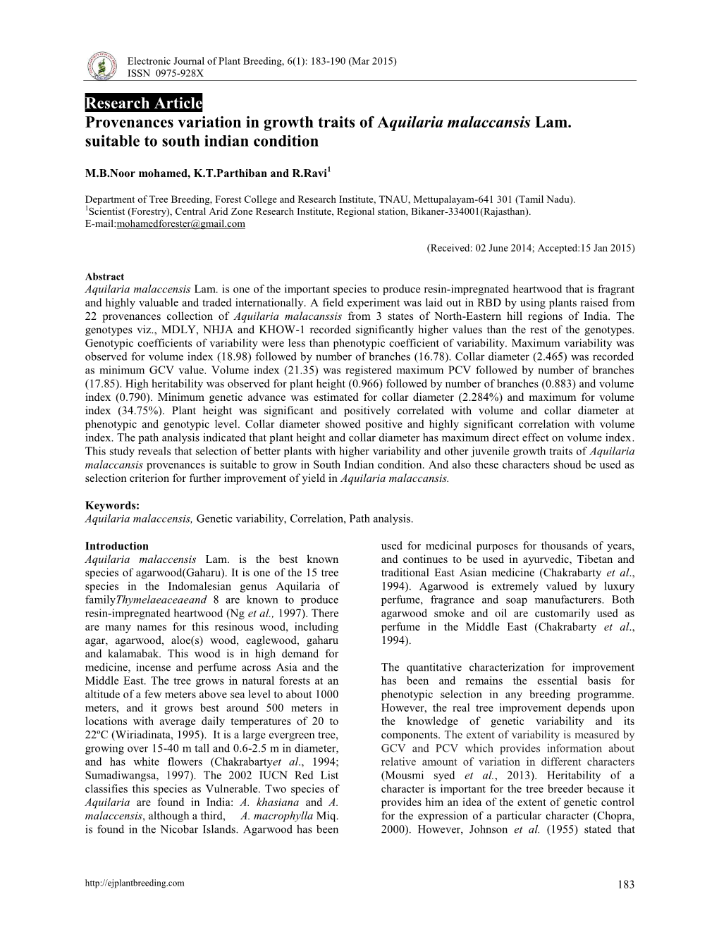 Research Article Provenances Variation in Growth Traits of Aquilaria Malaccansis Lam