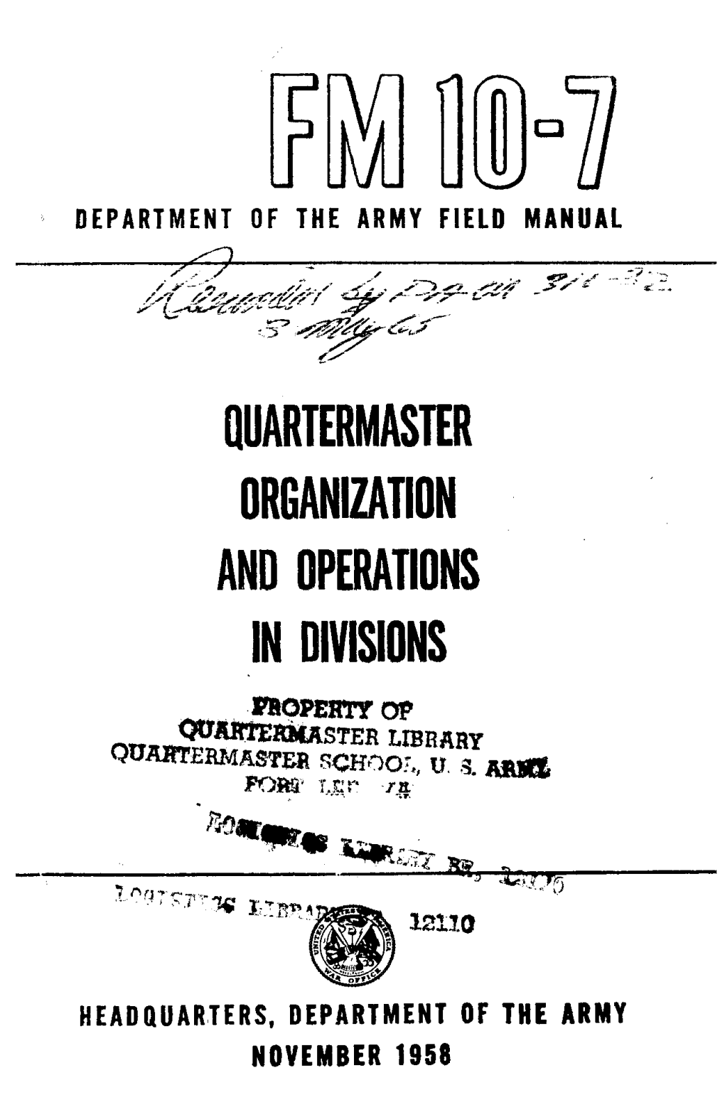 FM 10-7: Quartermaster Organization and Operations in Divisions