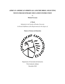 AFRICAN AMERICAN SPIRITUALS and the BIBLE: SELECTING TEXTS for SECONDARY EDUCATION INSTRUCTION by Michael Greenan