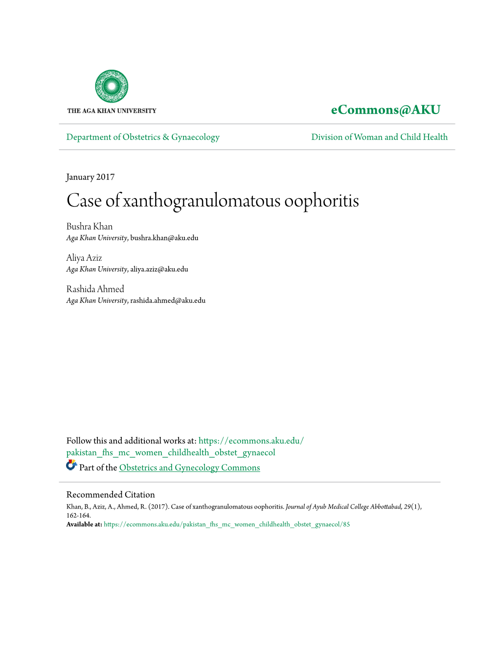 Case of Xanthogranulomatous Oophoritis Bushra Khan Aga Khan University, Bushra.Khan@Aku.Edu