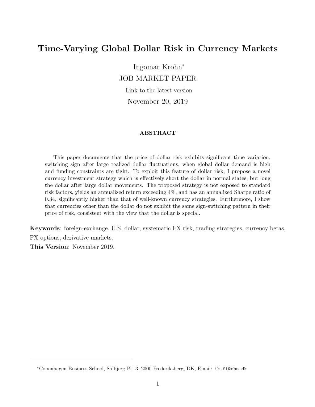 Time-Varying Global Dollar Risk in Currency Markets