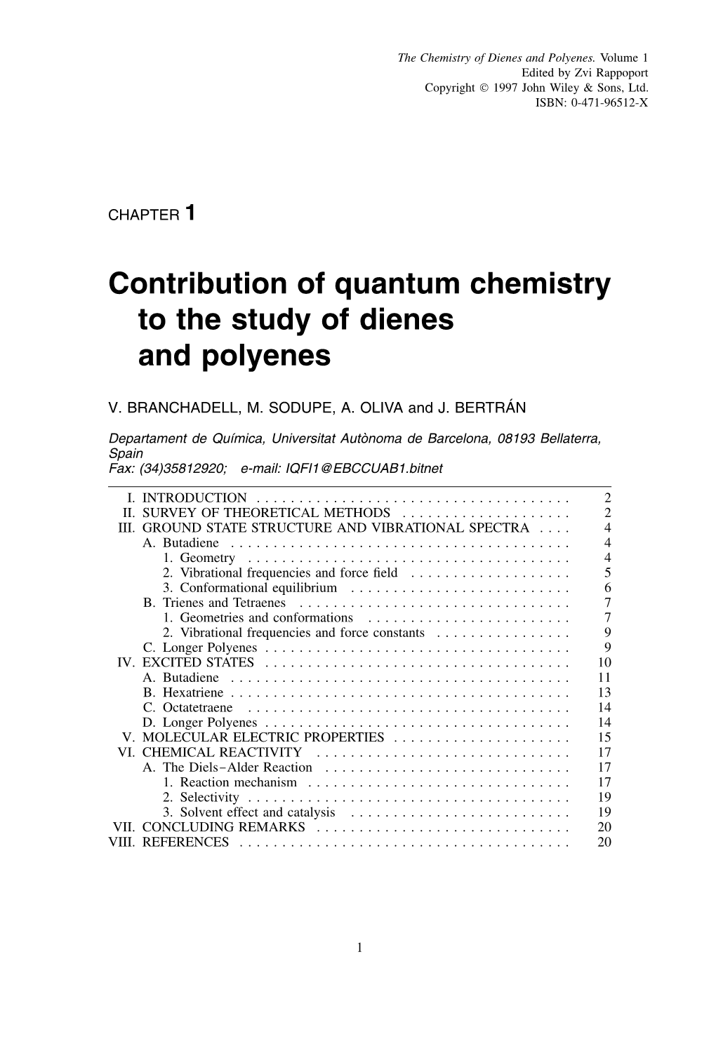 Contribution of Quantum Chemistry to the Study of Dienes and Polyenes