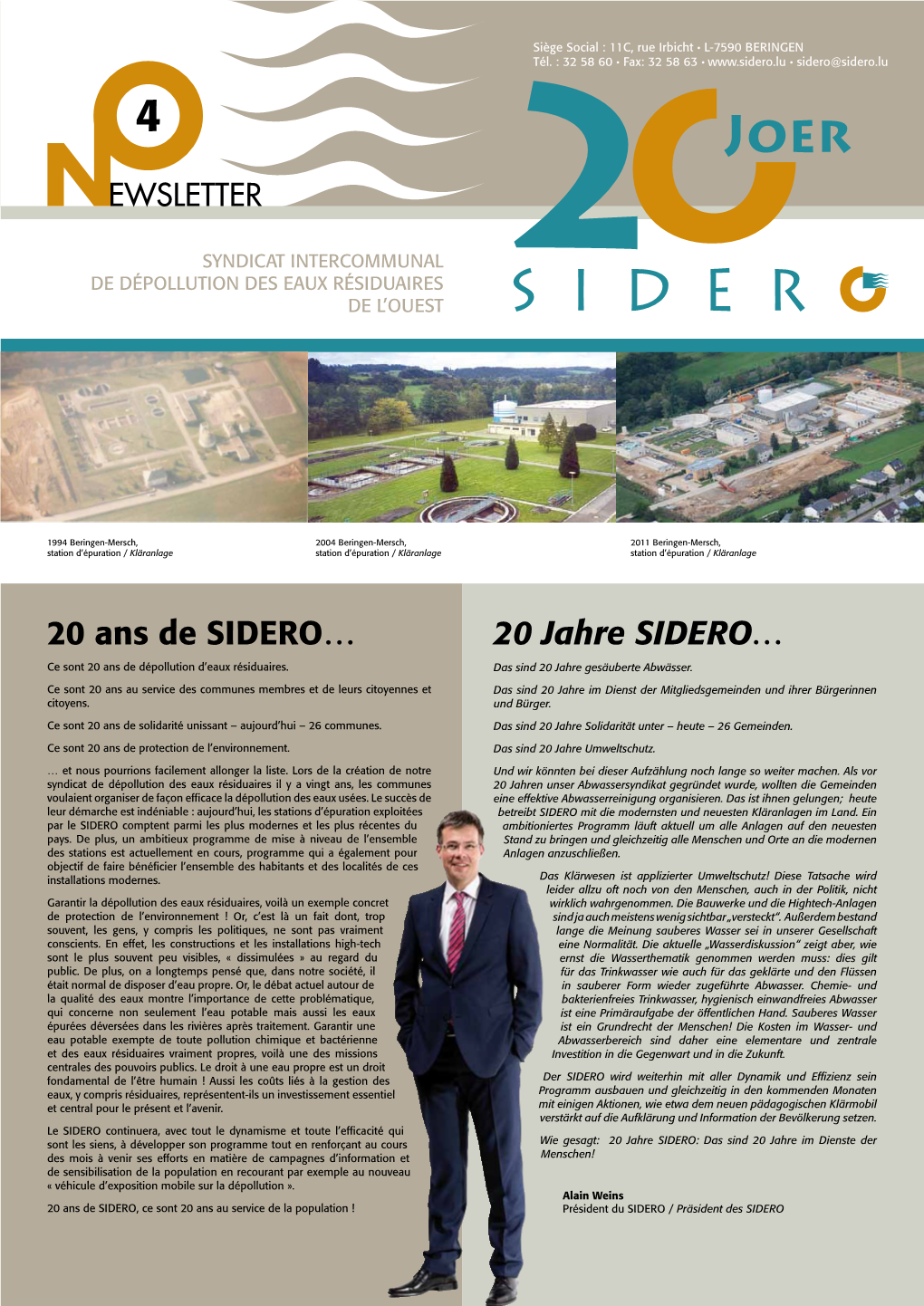 20 Ans De SIDERO… 20 Jahre SIDERO… Ce Sont 20 Ans De Dépollution D’Eaux Résiduaires