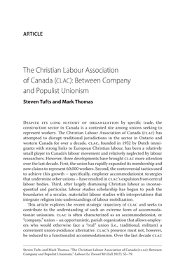 The Christian Labour Association of Canada (Clac): Between Company and Populist Unionism Steven Tufts and Mark Thomas