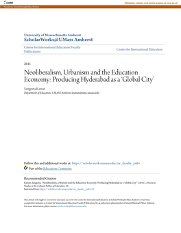 Neoliberalism, Urbanism and the Education Economy: Producing Hyderabad As a В•Ÿglobal Cityв•Ž