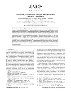 Anatase-Tio2 Nanomaterials: Analysis of Key Parameters Controlling Crystallization Marcos Ferna´Ndez-Garcı´A,*,† Carolina Belver,† Jonathan C