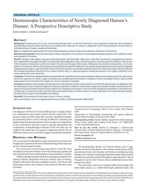 Dermoscopic Characteristics of Newly Diagnosed Hansen's Disease