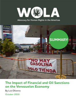 The Impact of Financial and Oil Sanctions on the Venezuelan Economy by Luis Oliveros October 2020 TABLE of CONTENTS