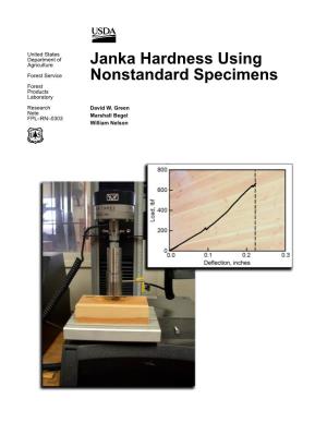 Janka Hardness Using Nonstandard Specimens