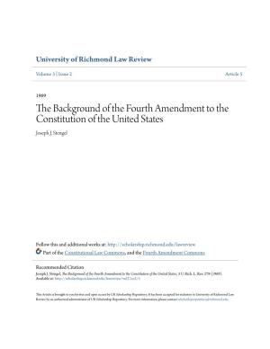 The Background of the Fourth Amendment to the Constitution of the United States, 3 U