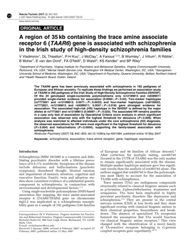 A Region of 35 Kb Containing the Trace Amine Associate Receptor 6 (TAAR6