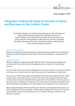 Integration of Microsoft Skype for Business in Teams; Exciting News for the Contact Center