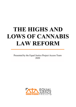 The Highs and Lows of Cannabis Law Reform