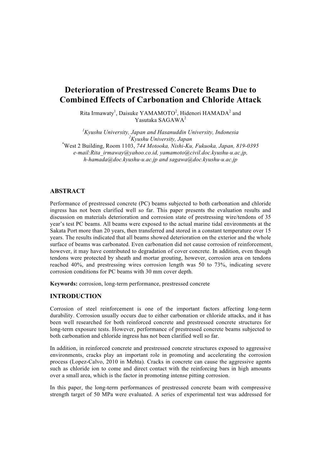 Deterioration of Prestressed Concrete Beams Due to Combined Effects of Carbonation and Chloride Attack