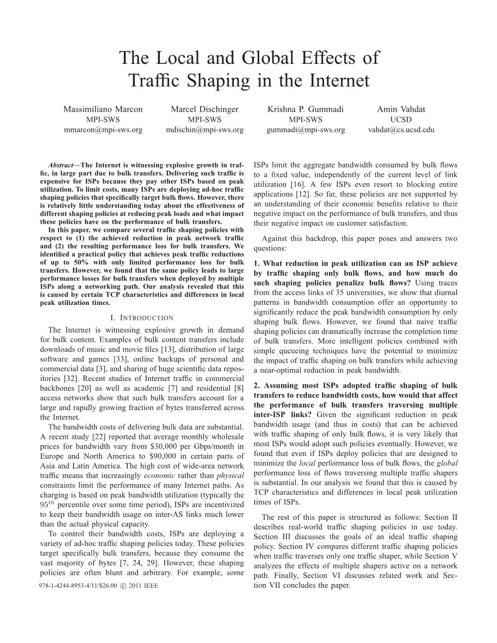 The Local and Global Effects of Traffic Shaping in the Internet