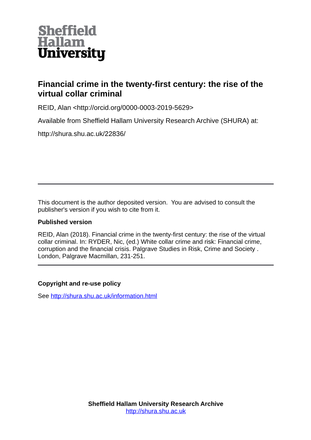 Financial Crime in the Twenty-First Century: the Rise of the Virtual Collar Criminal