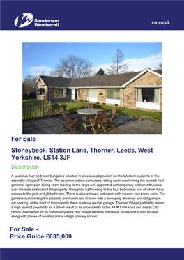 For Sale Stoneybeck, Station Lane, Thorner, Leeds, West Yorkshire