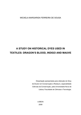 A Study on Historical Dyes Used in Textiles: Dragon's