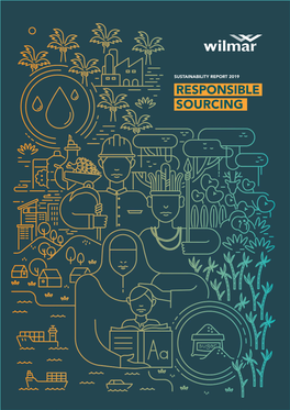 SUSTAINABILITY REPORT 2019 RESPONSIBLE SOURCING About This Contents Report About This Report 1 Statement from the Board 6