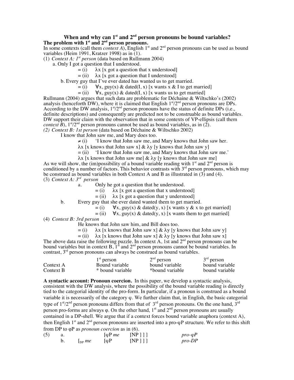 When and Why Can 1St and 2Nd Person Pronouns Be Bound Variables? the Problem with 1St and 2Nd Person Pronouns