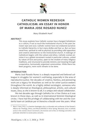 Catholic Women Redesign Catholicism: an Essay in Honor of Maria Jose Rosado Nunez