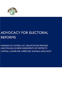 Findings of Voters' List, Delimitation Process and Polling Scheme