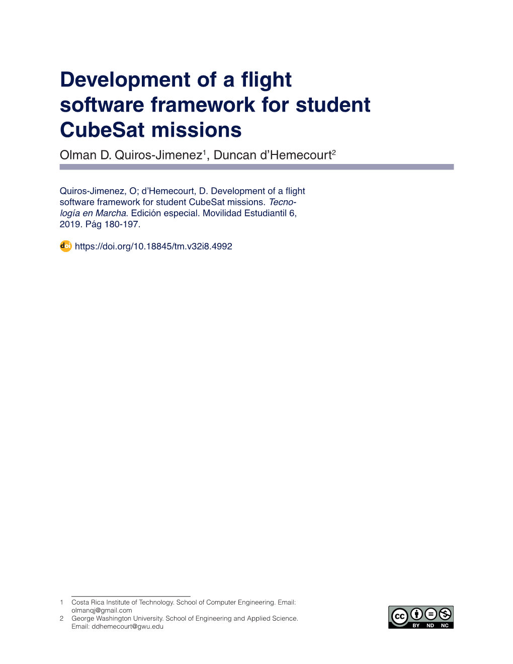Development of a Flight Software Framework for Student Cubesat Missions Olman D