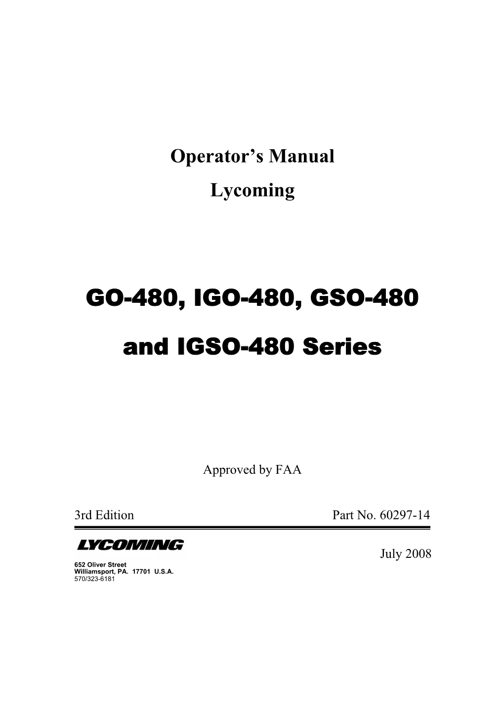 GO-480, IGO-480, GSO-480 and IGSO-480 Series OperatorS Manual Lycoming Part Number: 60297-14