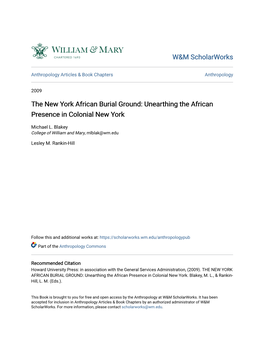 The New York African Burial Ground: Unearthing the African Presence in Colonial New York