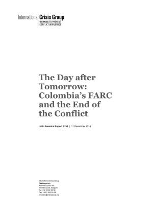 The Day After Tomorrow: Colombia's FARC and the End of the Conflict