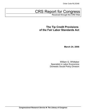The Tip Credit Provisions of the Fair Labor Standards Act