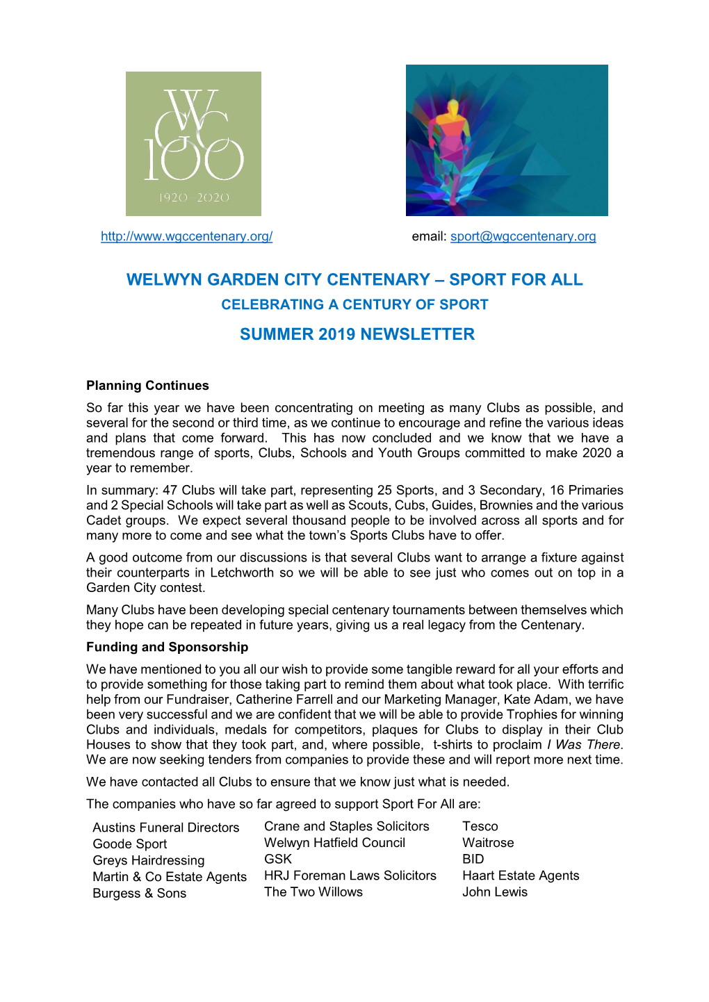 Welwyn Garden City Centenary – Sport for All Celebrating a Century of Sport Summer 2019 Newsletter