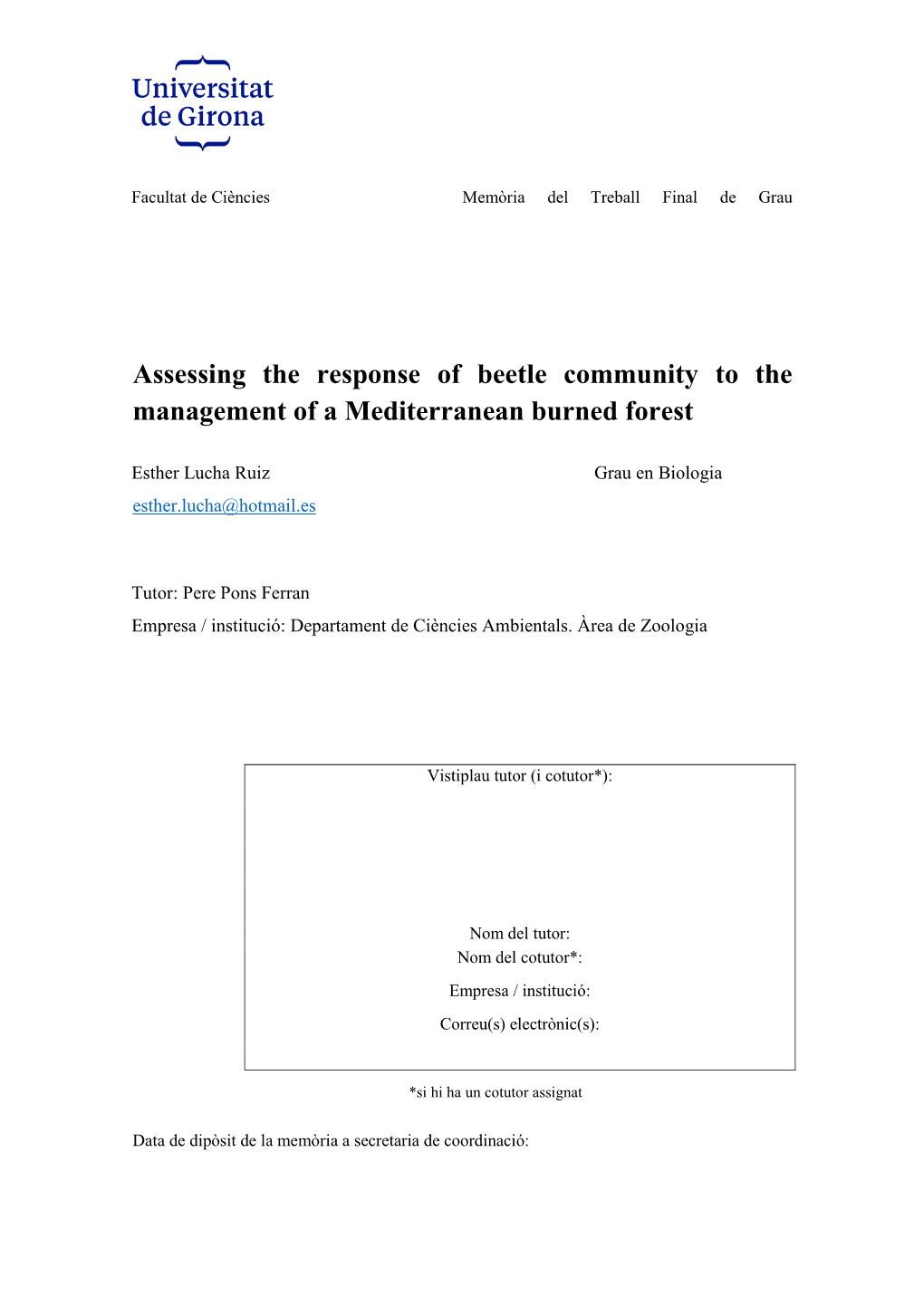 Assessing the Response of Beetle Community to the Management of a Mediterranean Burned Forest