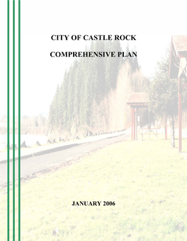 City of Castle Rock Comprehensive Plan, 2006 ACKNOWLEDGEMENTS