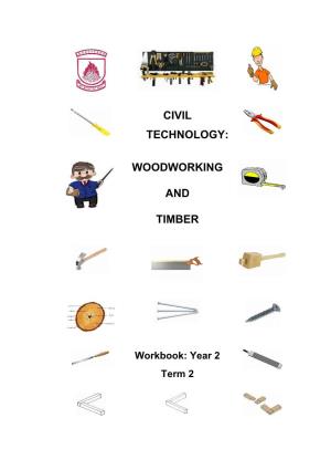 Civil Technology: Woodworking and Timber