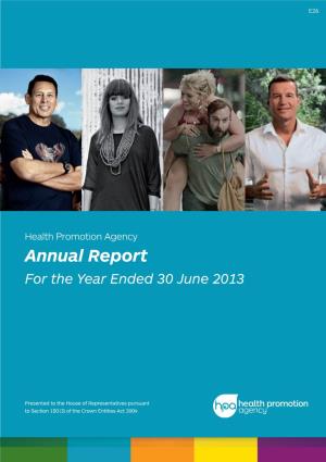 Health Promotion Agency Annual Report for the Year Ended 30 June 2013