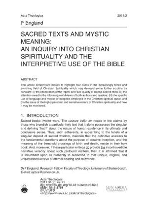 SACRED TEXTS and MYSTIC MEANING: an Inquiry Into Christian Spirituality and the Interpretive Use of the Bible